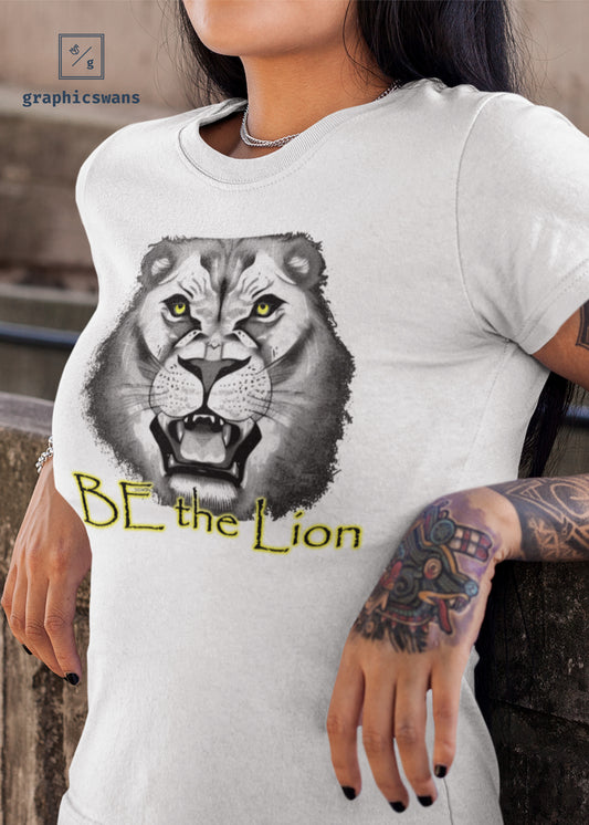 Message | Be the Lion - women organic T-shirt