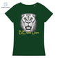 Message | Be the Lion - women organic T-shirt