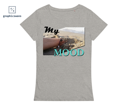 Message | Organic cotton | My Mood - women t-shirt